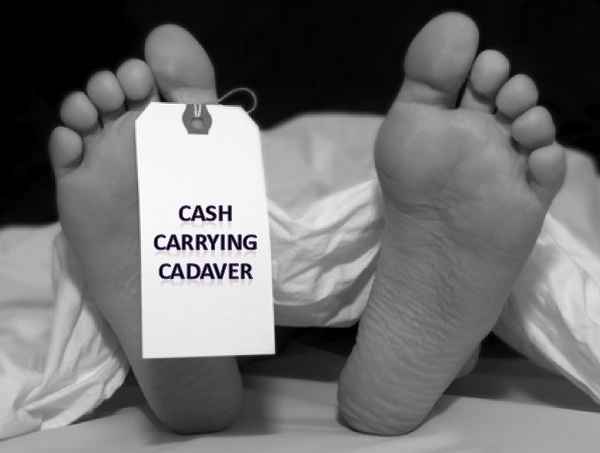 Cash to Cadavers